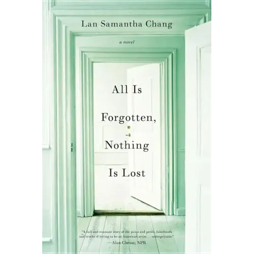 All Is Forgotten, Nothing Is Lost