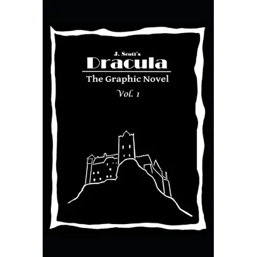 Dracula The Graphic Novel Volume 1