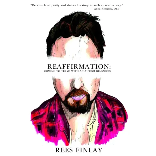 Reaffirmation: Coming to terms with an autism diagnosis.