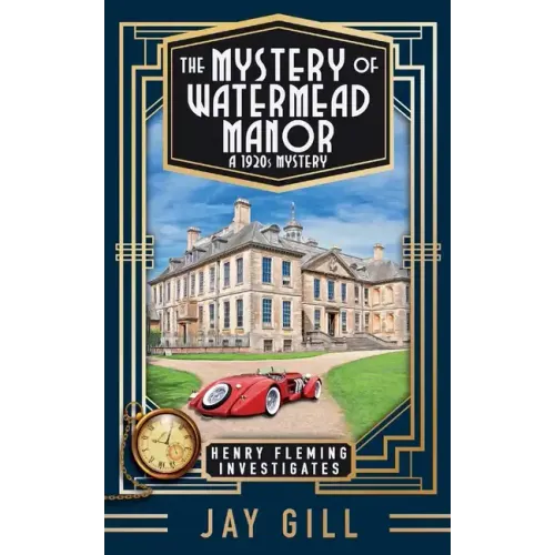 The Mystery of Watermead Manor: A 1920s Mystery