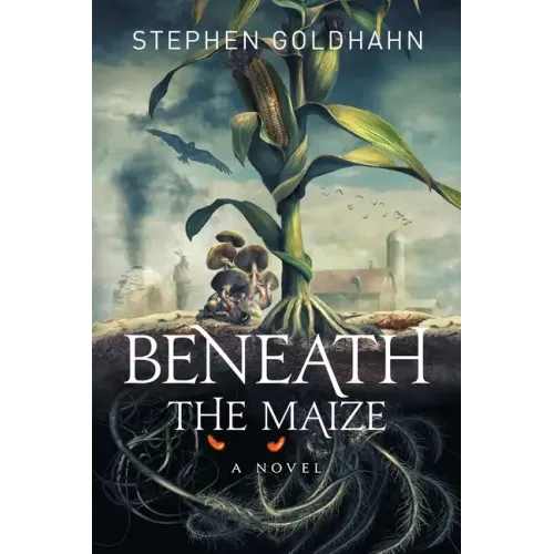 Beneath the Maize