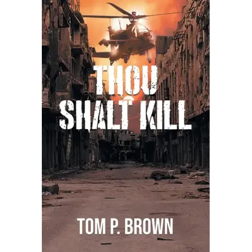 Thou Shalt Kill