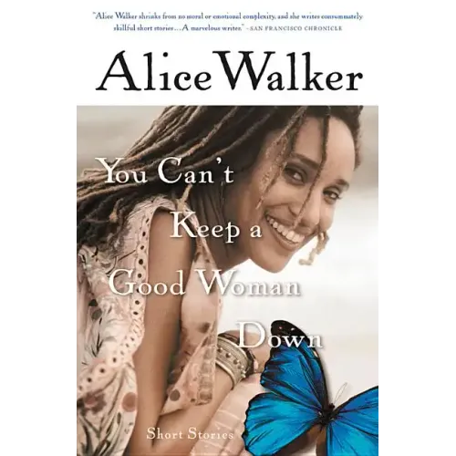 You Can't Keep a Good Woman Down