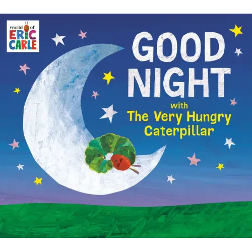 Good Night with the Very Hungry Caterpillar