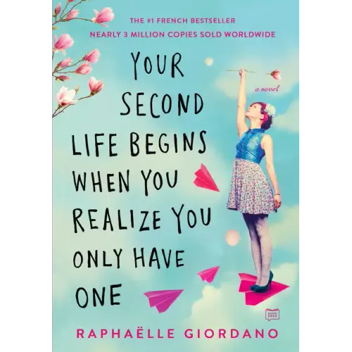 Your Second Life Begins When You Realize You Only Have One