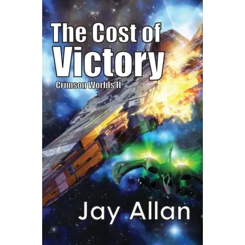 The Cost of Victory: Crimson Worlds