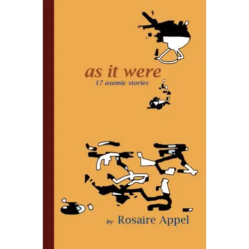 As It Were: 17 asemic stories