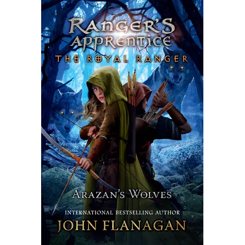 The Royal Ranger: Arazan's Wolves