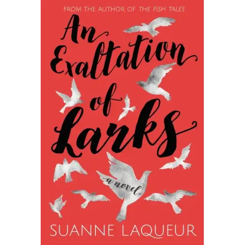 An Exaltation of Larks