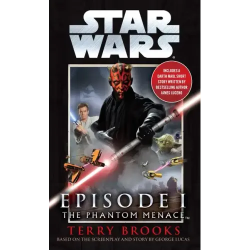 The Phantom Menace: Star Wars: Episode I