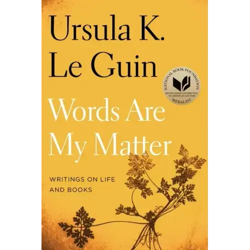 Words Are My Matter: Writings on Life and Books