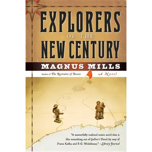 Explorers of the New Century