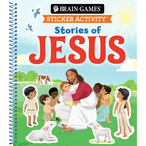 Brain Games - Sticker Activity: Stories of Jesus (for Kids Ages 3-6)