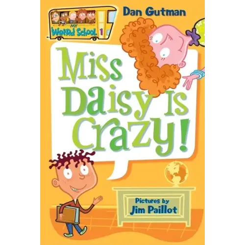 Miss Daisy Is Crazy!