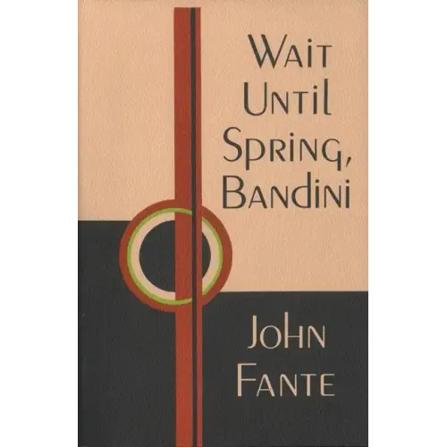 Wait Until Spring, Bandini