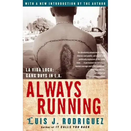 Always Running: La Vida Loca: Gang Days in L.A.
