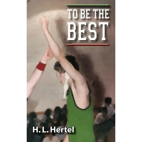 To Be the Best