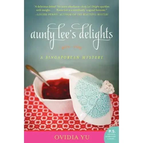 Aunty Lee's Delights: A Singaporean Mystery