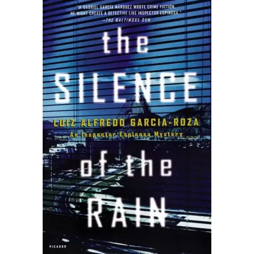 The Silence of the Rain: An Inspector Espinosa Mystery