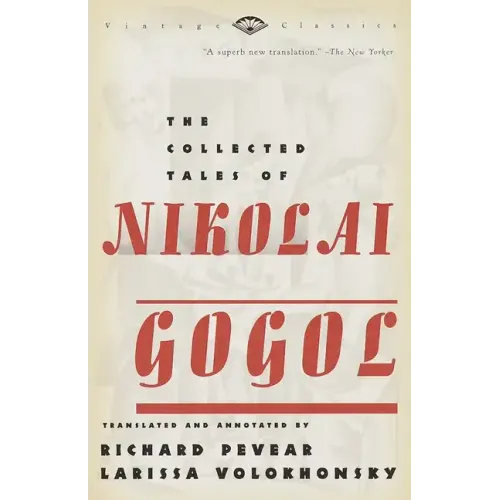 The Collected Tales of Nikolai Gogol