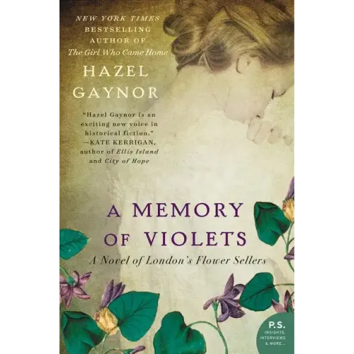 A Memory of Violets: A Novel of London's Flower Sellers