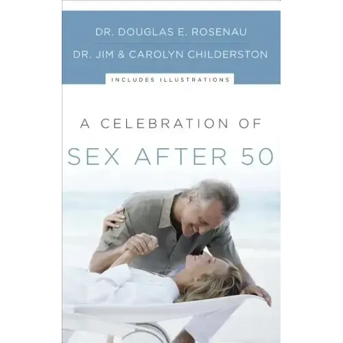 A Celebration of Sex After 50