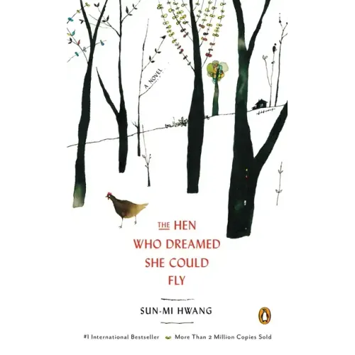 The Hen Who Dreamed She Could Fly