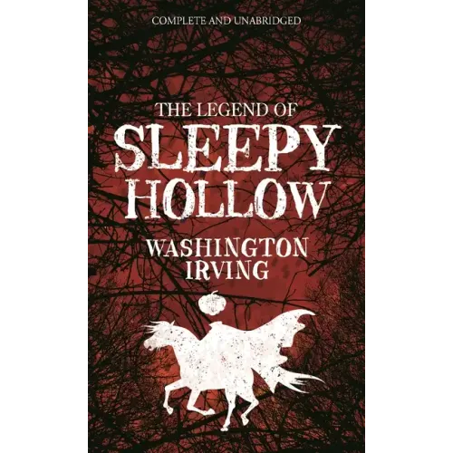 The Legend of Sleepy Hollow