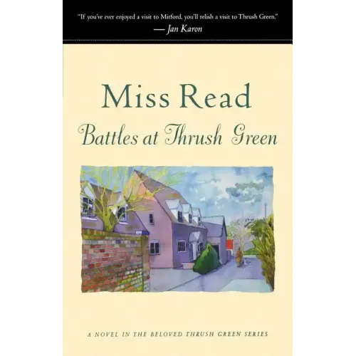 Battles at Thrush Green