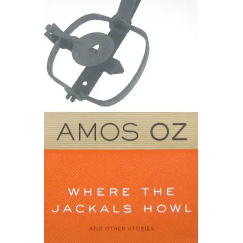 Where the Jackals Howl: And Other Stories