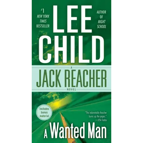 A Wanted Man: A Jack Reacher Novel