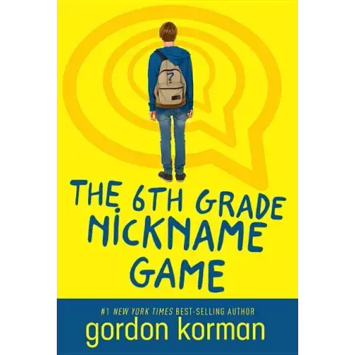 The 6th Grade Nickname Game