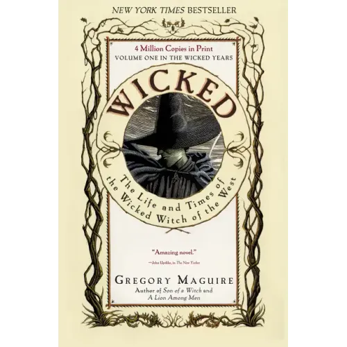 Wicked: The Life and Times of the Wicked Witch of the West