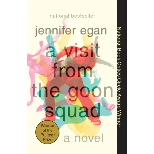 A Visit from the Goon Squad: Pulitzer Prize Winner