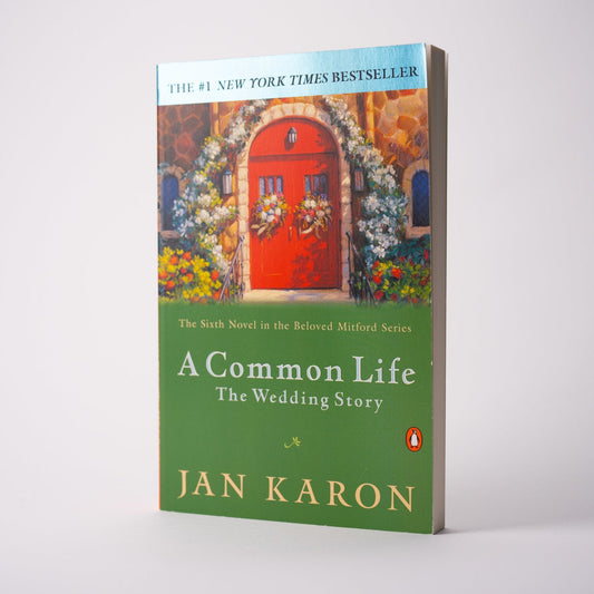 A Common Life by Jan Karon