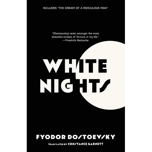 White Nights (Warbler Classics Annotated Edition)