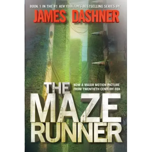 The Maze Runner: Book One of the Maze Runner Series