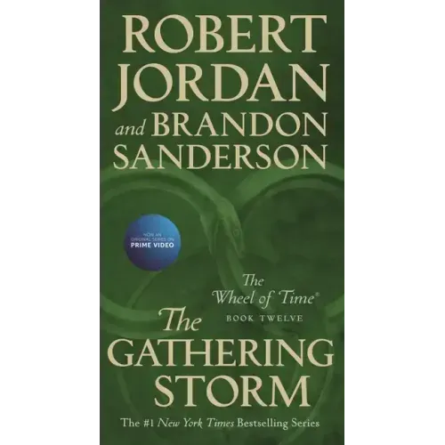 The Gathering Storm: Book Twelve of the Wheel of Time