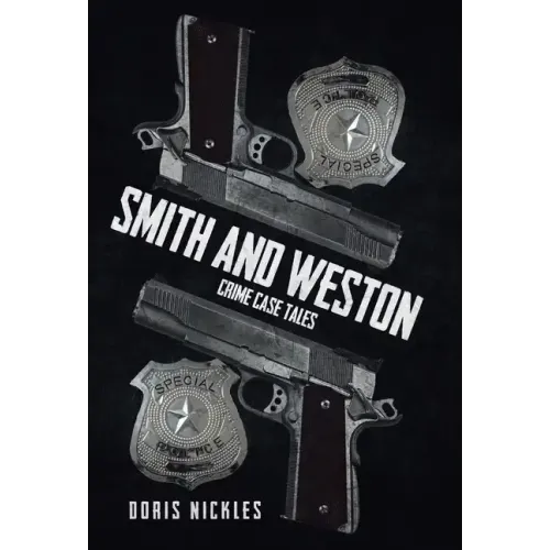 Smith and Weston (2nd Edition): Crime Case Tales