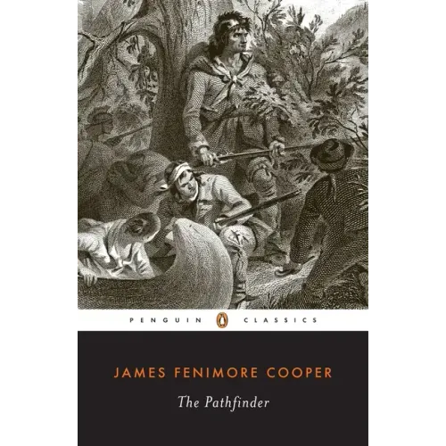 The Pathfinder: Or the Inland Sea