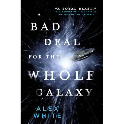 A Bad Deal for the Whole Galaxy