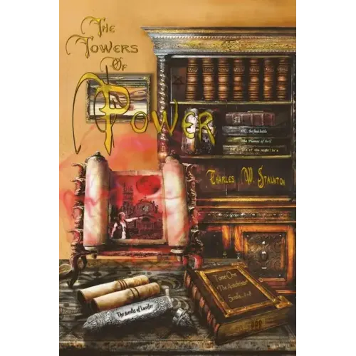 The Towers of Power: The Antichrists / Scrolls 1-8