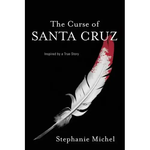 The Curse of Santa Cruz