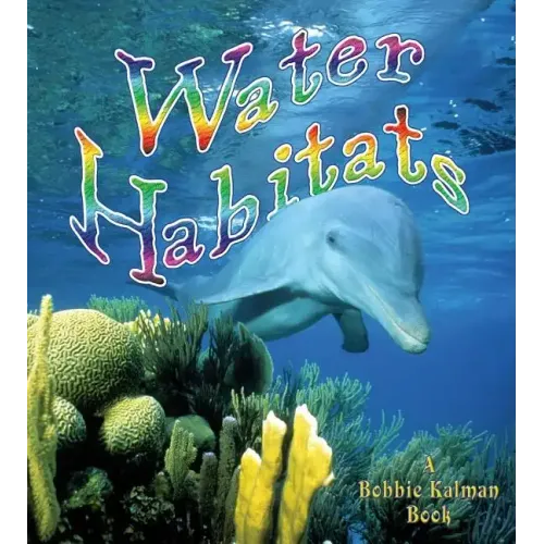 Water Habitats