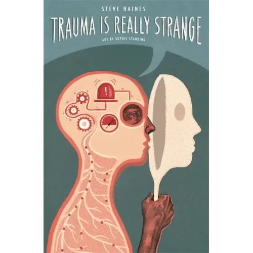 Trauma Is Really Strange: Graphic Medicine