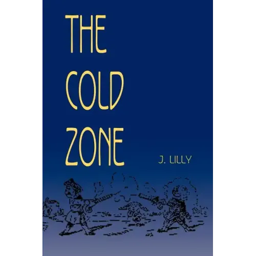 The Cold Zone