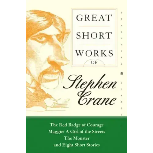 Great Short Works of Stephen Crane