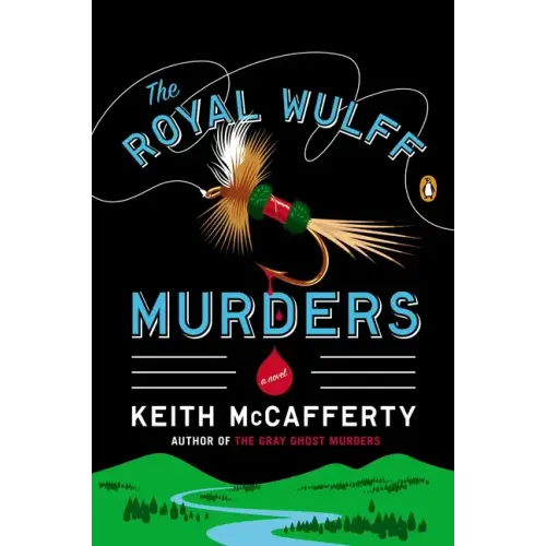 The Royal Wulff Murders