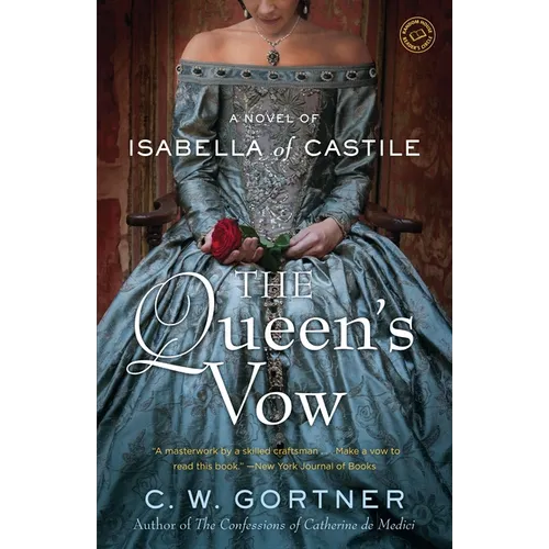 The Queen's Vow: A Novel of Isabella of Castile