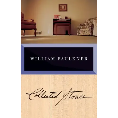 Collected Stories of William Faulkner